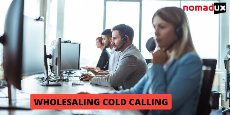 What Is Real Estate Wholesaling Cold Calling